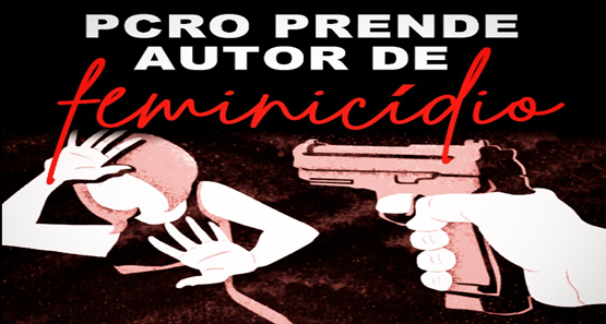 PC-RO e PC-AM prendem homem por tentativa de feminicídio contra ex-companheira