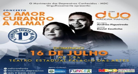 Concerto "o amor curando a alma" acontecerá em Porto Velho no próximo dia 16 de julho 