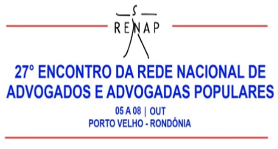 Porto Velho sedia encontro nacional da Renap por Luciana Oliveira