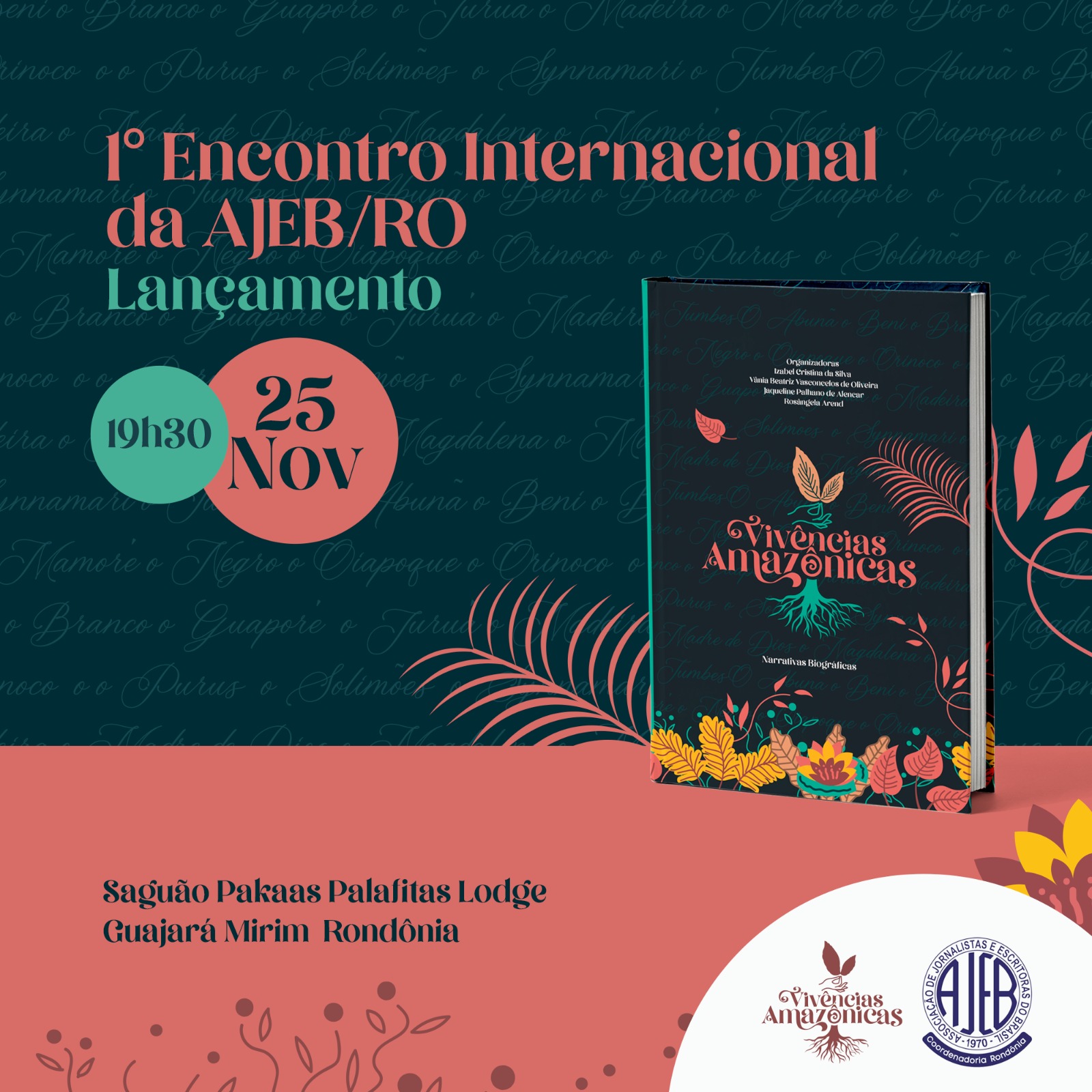 AJEB/RO lança Coletânea Vivências Amazônicas em 1º Encontro Internacional
