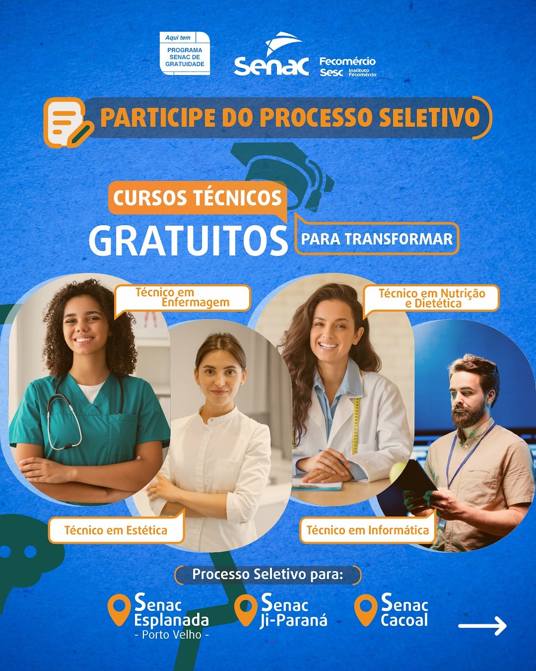  SENAC RO está com inscrições abertas no Programa Senac em Cacoal, Ji-paraná e Porto Velho
