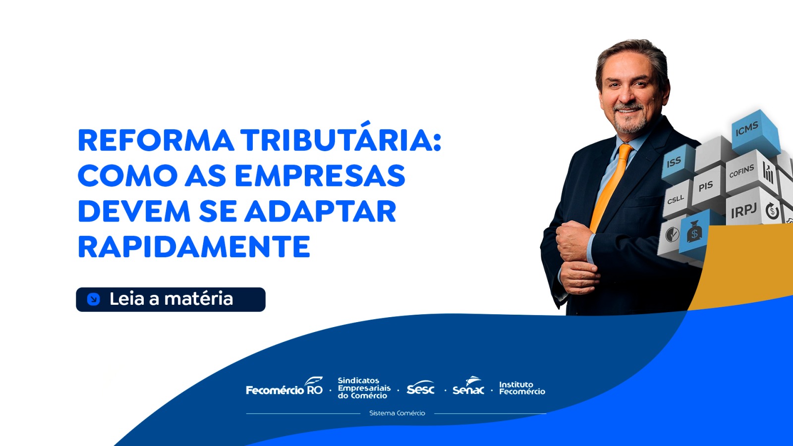 Reforma Tributária:  Como as empresas devem se adaptar rapidamente
