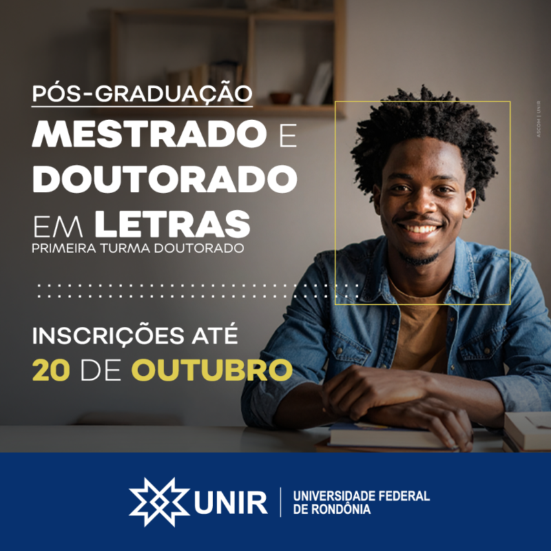 UNIR abre inscrições para mestrado e 1ª turma de doutorado em Letras 