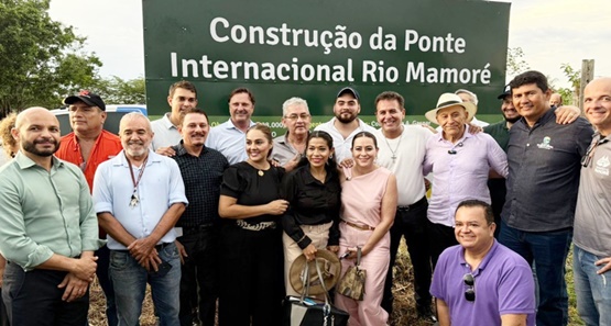 Lançada em Guajará-Mirim a Ponte Binacional que Unirá Brasil e Bolívia