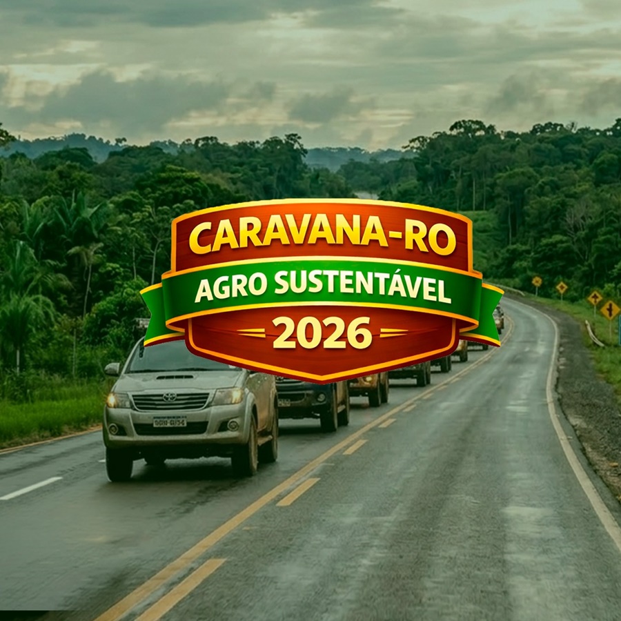 Caravana Agro Sustentável RO 2026 percorrerá Rondônia para ouvir produtores