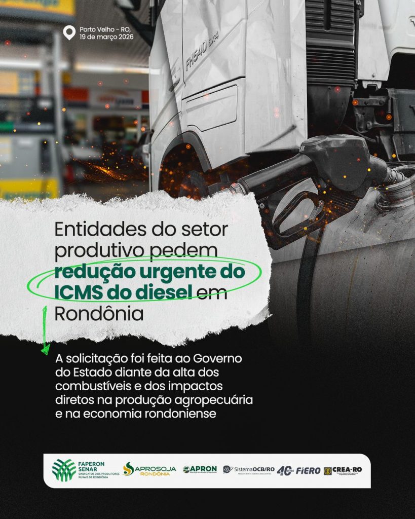 Entidades do setor produtivo pedem redução urgente do ICMS do diesel em Rondônia
