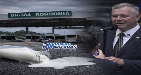 Depois do leite derramado Mosquini tenta rever pedágio abusivo em Rondônia