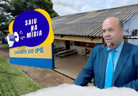 Dr. .Júnior Queiroz destina r$ 110 mil para reforma da escola encanto do ipê 