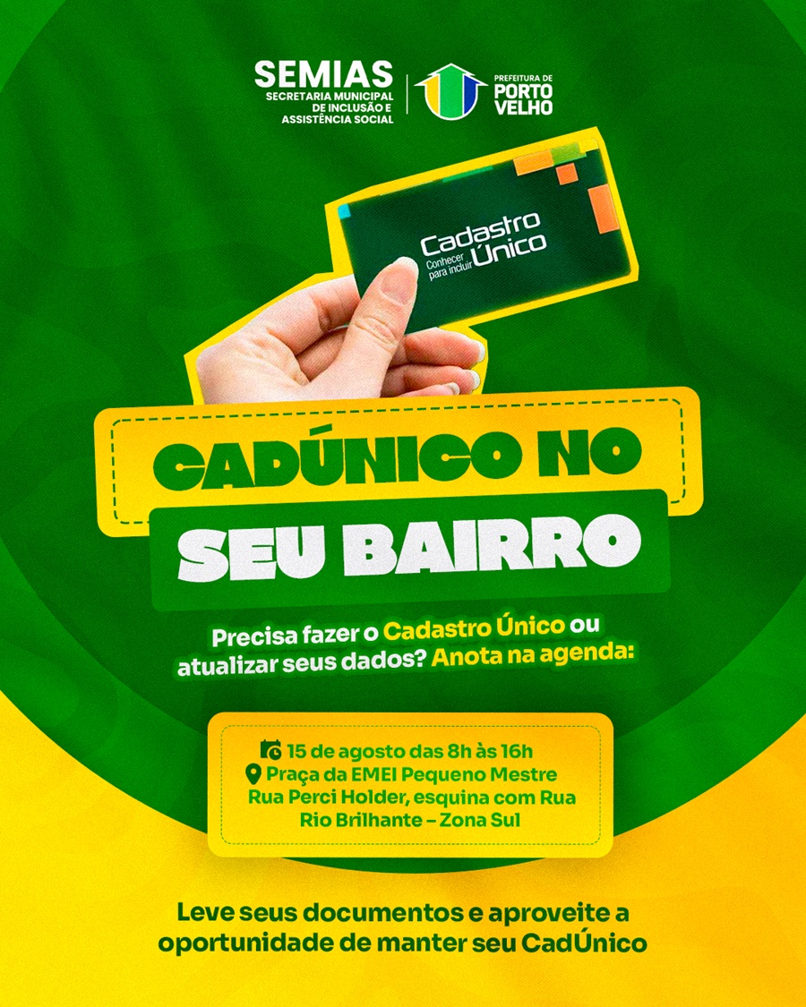 Prefeitura inicia, neste sábado (15), o programa ‘CadÚnico no seu Bairro’ na zona Leste da capital