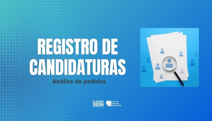 TRE-RO recebe mais de 400 pedidos de registro de candidatura