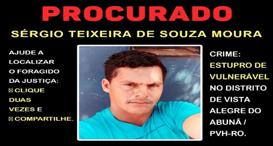 Polícia Civil pede ajuda para localizar foragido da justiça acusado de estupro de vulnerável 